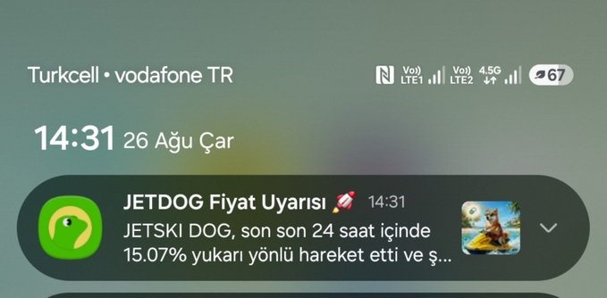 A phone lock screen displays a notification from "JETDOG Fiyat Uyarısı" (Price Alert) at 14:31, stating "JETSKI DOG, son 24 saat içinde 15.07% yukarı yönlü hareket etti" (JETSKI DOG moved upward by 15.07% in the last 24 hours), directly illustrating the post's celebration of the $JETDOG price surge.