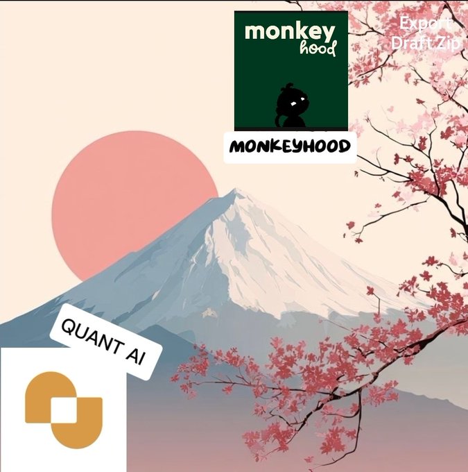An aesthetic illustration of Mount Fuji with cherry blossoms and a red sun, overlaid with logos for Monkeyhood (green logo with monkey silhouette), Quant AI (gold logo), and text reading 'Export Draft.zip'.
