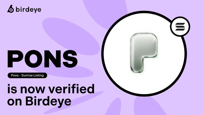 A promotional graphic on a purple background featuring the Birdeye logo and a stylized metallic "P" emblem announces "PONS - Sunrise Listing" with text stating "PONS is now verified on Birdeye," visually supporting the announcement of the $PONS token's verification on the Birdeye platform.