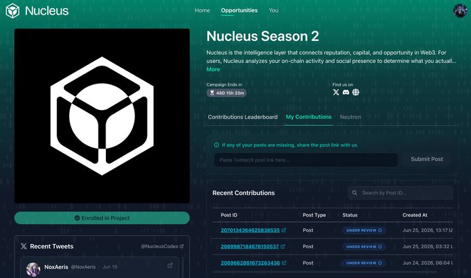 A screenshot of the Nucleus Season 2 dashboard displays an "Enrolled in Project" status with a campaign countdown of 48D 16H 33M, showing recent post IDs (20701343, 20559371, 20580528) all marked as "Under Review" from June 24-25, 2026, alongside the @NucleusCodes Twitter handle—visually confirming the user's tweet about their contributions still awaiting review with 48 days remaining in the AURA rewards campaign.