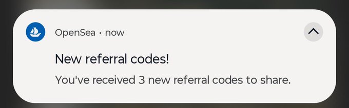 This image shows an OpenSea notification stating "New referral codes! You've received 3 new referral codes to share." This perfectly complements the post offering 3 @opensea invite codes.