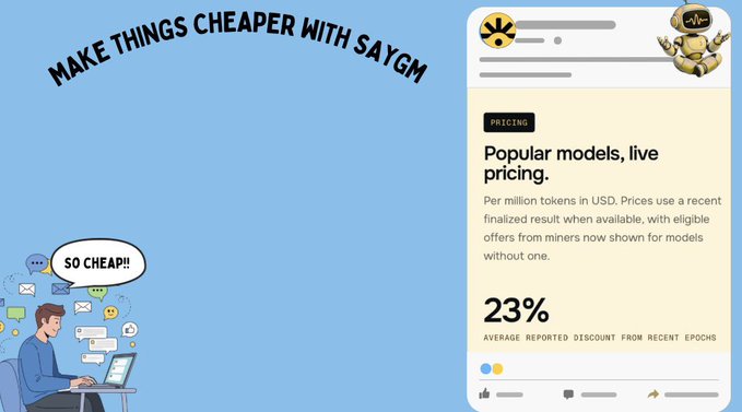 A promotional graphic for SayGM featuring a blue background with a character exclaiming "SO CHEAP!!" and text reading "MAKE THINGS CHEAPER WITH SAYGM," alongside a pricing card highlighting "Popular models, live pricing" with a 23% average reported discount—supporting the post's comparison showing GPT-5.6 Luna at $0.17/1M tokens on SayGM versus $0.21/1M tokens on OpenRouter, illustrating more affordable AI inference costs.