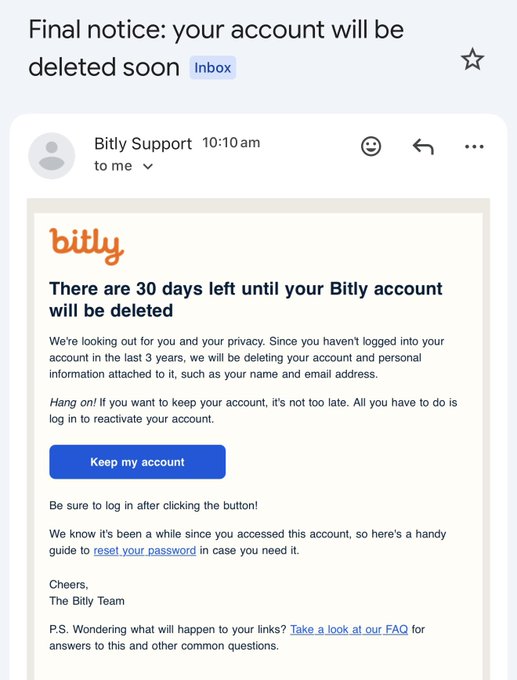 An email from Bitly Support titled 'Final notice: your account will be deleted soon' warns the user there are 30 days left until their account is deleted and includes a 'Keep my account' button.