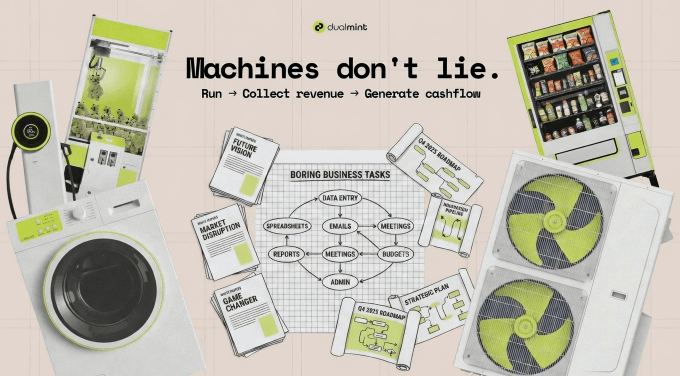 A promotional graphic for DualMint features the tagline "Machines don't lie. Run → Collect revenue → Generate cashflow," surrounded by images of vending and claw machines alongside illustrations of business task charts and a roadmap, visually reinforcing the post's message about PLAY's vault of 200 operating claw machines generating real-world, on-chain revenue.