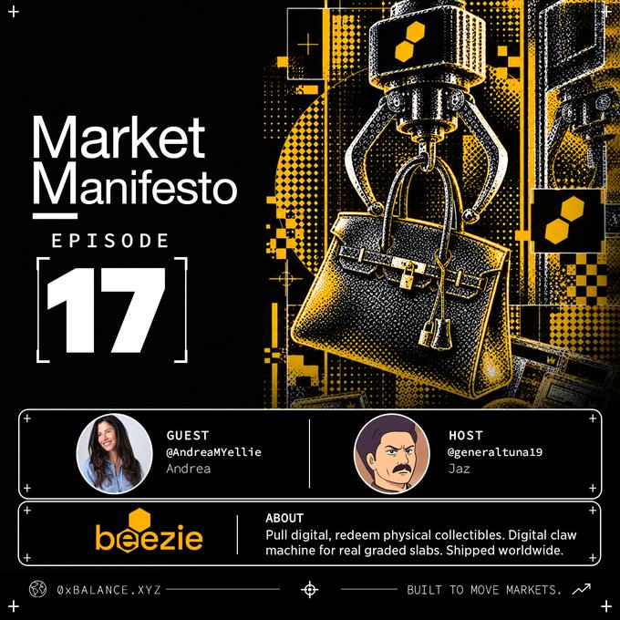Promotional graphic for 'Market Manifesto Episode 17' featuring guest @AndreaMYellie (Andrea) and host @generaltuna19 (Jaz), with Beezie as the sponsor, designed with a black and yellow aesthetic showing a Birkin bag being grabbed by a claw machine.