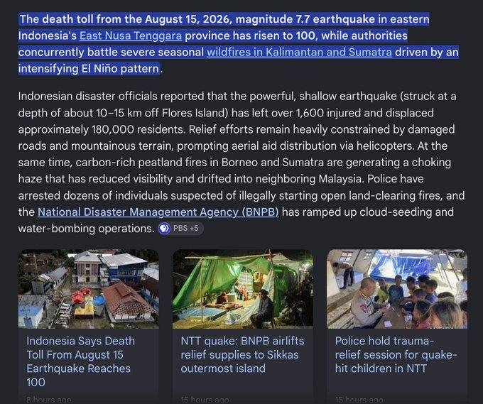 The image shows a news summary highlighting that Indonesia is facing two simultaneous disasters: a magnitude 7.7 earthquake in East Nusa Tenggara that has killed 100 people and injured over 1,600, and severe seasonal wildfires in Kalimantan and Sumatra driven by an intensifying El Niño pattern. Headlines from related articles at the bottom mention BNPB airlifting relief supplies to Sikkas and police holding trauma-relief sessions for affected children, reinforcing the post's call for charitable support amid these crises.