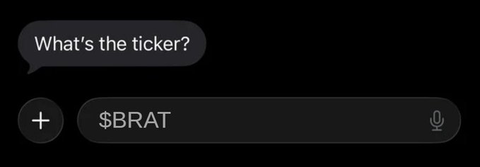 A dark-themed chat input interface showing the text '$BRAT' being typed, with a previous message asking 'What's the ticker?'