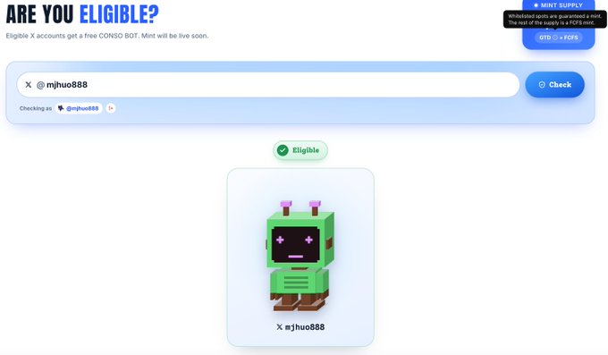 A screenshot of a website claiming eligibility for a CONSO BOT airdrop for the account '@mjhuo888', showing a checkmark and a green pixelated robot NFT character.