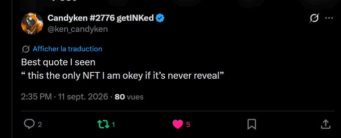 The image shows a tweet from Candyken #2776 getNKed (@ken_candyken) dated September 11, 2026, with 80 views, 2 replies, 1 retweet, and 5 likes. The tweet reads: "Best quote I seen 'this the only NFT I am okey if it's never reveal'," referencing NFT holders who want to delay or skip the reveal of their NFTs. The accompanying post expresses the creator's playful frustration about wanting an infinite breasts reveal without the wait, while highlighting their dedication to staying healthy with sandwiches and promptly responding to messages.