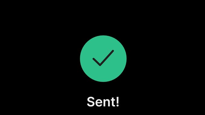A black screen displaying a green checkmark icon with the word 'Sent!' below it, indicating a successfully sent message.