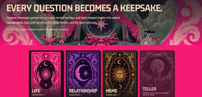 A promotional image for 'Madame Obsession' tarot cards with the tagline 'EVERY QUESTION BECOMES A KEEPSAKE,' showing Life, Relationship, and Meme cross decks plus a locked Teller card.