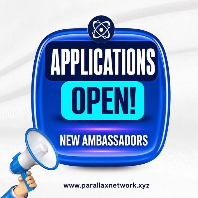 A blue badge-style graphic with a megaphone illustration displays "APPLICATIONS OPEN! NEW AMBASSADORS" alongside the Parallax Network logo, visually promoting the call for community ambassador applications that the post announces, with the URL www.parallaxnetwork.xyz featured at the bottom.