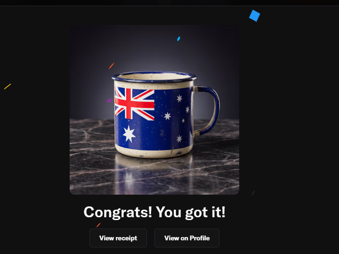 The image features an Australian mug with a Union Jack design sitting on top of a table. The mug has a picture of the Australian flag on its side. The background of the image is black, which contrasts with the vibrant colors of the mug's design. In the bottom right corner of the image, there are two buttons that read "Congratulations! You got it!" and "View profile". These buttons suggest that someone has received an award or recognition for their work on this particular mug. The text in the image is not directly related to the post about mints but rather serves as a congratulatory message from the creator of the mug, acknowledging their achievement.