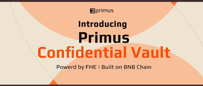 A promotional banner reading 'Introducing Primus Confidential Vault, Powerd by FHE | Built on BNB Chain' with the Primus logo.