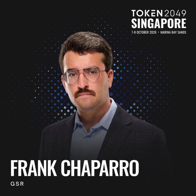 A promotional graphic for Token 2049 Singapore (7-8 October 2026, Marina Bay Sands) featuring a headshot of Frank Chaparro from GSR.