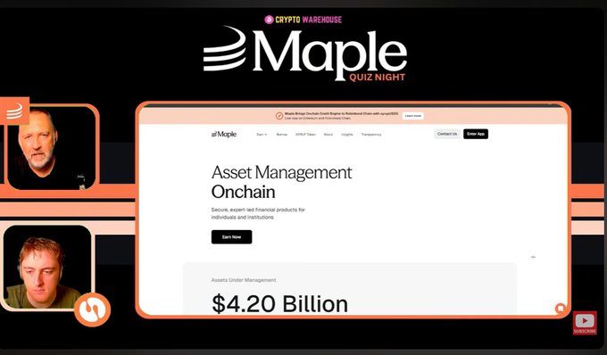 A livestream titled 'Maple Quiz Night' featuring two presenters discussing Maple Finance's website showing $4.20 Billion in Assets Under Management.