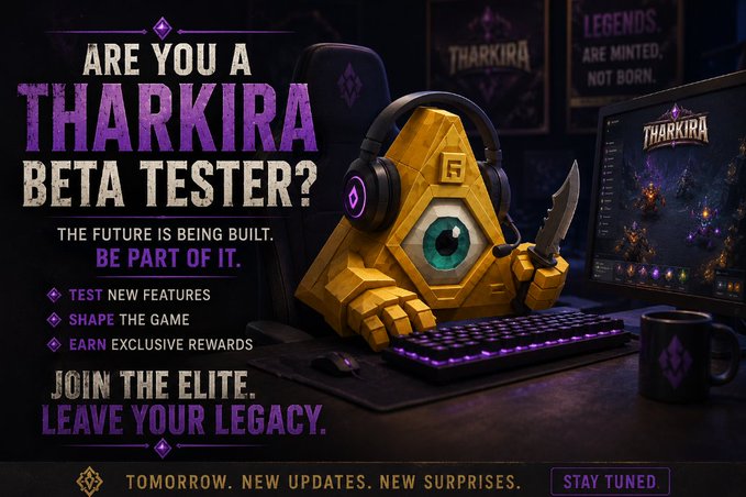 Gaming promotional graphic for "THARKIRA" beta testing recruitment, featuring a yellow triangular character with one eye and a knife, with text reading "ARE YOU A THARKIRA BETA TESTER?", "TEST NEW FEATURES", "SHAPE THE GAME", and "EARN EXCLUSIVE REWARDS".