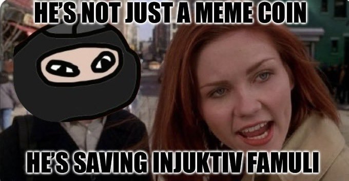 The image is a classic "Girl with the Pearl Earring" meme formatted as a dating profile with a ninja-cartoon avatar photoshopped over the man's face, declaring via top and bottom text: "HE'S NOT JUST A MEME COIN / HE'S SAVING INJUKTIV FAMULI." It humorously personifies the $nonja meme coin as a heroic protector type—a cute digital ninja standing guard over his beloved $INJ (Injective) holder/community—directly tying into the post's affectionate, sideways affection toward $INJ and the playful role of $nonja as its guardian.