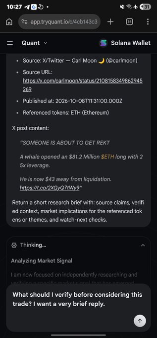 Screenshot of the Quant app showing an X/Twitter post from @carlmoon about a whale opening an $81.2 million $ETH long with 2.5x leverage, with a user prompt asking what to verify before considering this trade.
