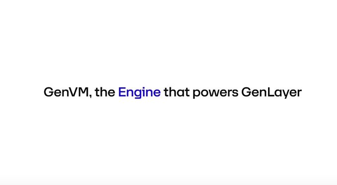 A white slide with black text reading 'GenVM, the Engine that powers GenLayer', where 'Engine' is highlighted in blue.