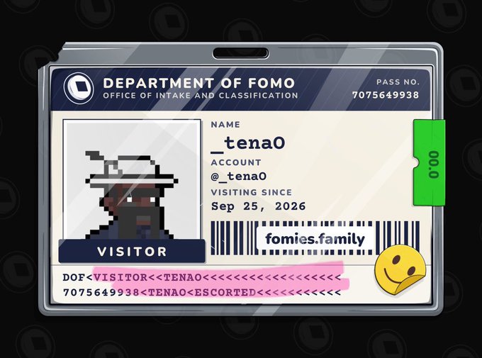 Pixel-art ID badge from the 'Department of FOMO, Office of Intake and Classification' for user _tena0 (@tena0) on fomies.family, marked as a visitor since Sep 25, 2026.