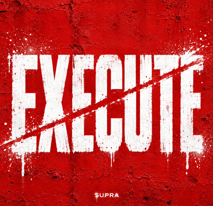 A bold graffiti-style graphic on a textured red brick wall displays the word "EXECUTE" in white stencil letters, accented with paint splatters, drips, and a diagonal strike-through line, with "SUPRA" written at the bottom. The image reinforces the post's call to action, urging builders to stop planning and start executing on their projects this Monday morning.