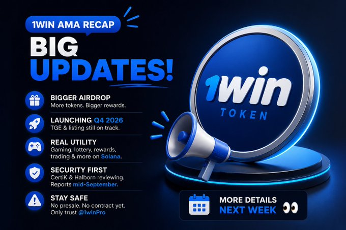 A '1WIN AMA RECAP' graphic announces 'BIG UPDATES!' including bigger airdrop, launching Q4 2026, real utility on Solana, security first with CertiK & Halborn, and staying safe, with a 1Win Token coin and megaphone.