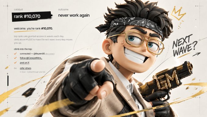 An illustration of a smiling 3D character with glasses and a bandana holding a gold 'CLIMB' gun, alongside text showing 'catalyst rank #10,070', 'outcome: never work again', and the prompt 'NEXT WAVE?'.
