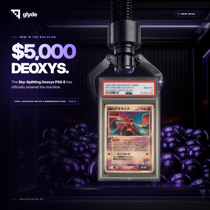 A graded 2004 Japanese Movie Commemoration PSA 8 Deoxys Pokémon card is displayed in a claw machine, advertised by Glyde as a "$5,000 GRAIL" in their $50 claw game. The card, featuring artwork of the alien-like Pokémon Deoxys, is held by the mechanical claw and labeled "NEW IN THE $50 CLAW" with a "NEW GRAIL" badge, illustrating the high-value collectible now available to win in the arcade-style contest.