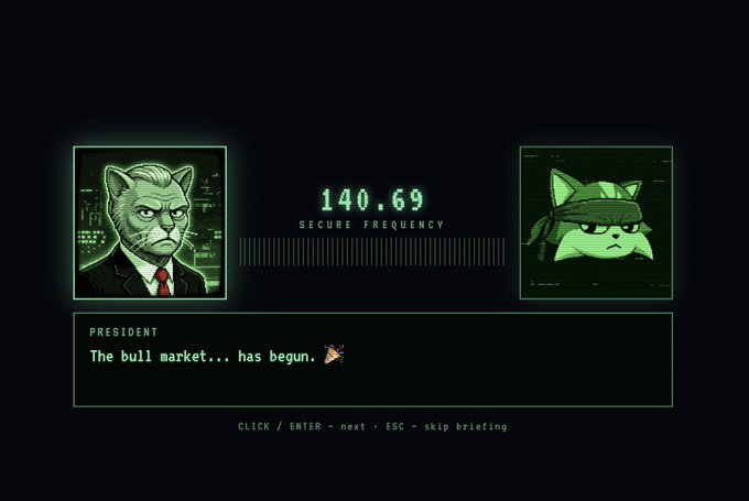 A video game style communications screen showing two cat characters, with the 'PRESIDENT' character stating 'The bull market... has begun' at frequency 140.69 SECURE FREQUENCY.
