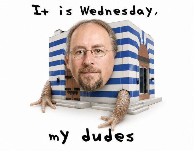A meme image featuring a lizard-human hybrid creature with Steve Wozniak's face on a blue-and-white striped building, captioned 'It is Wednesday, my dudes.'