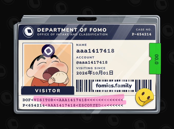 A digital 'visitor' pass graphic from the 'Department of FOMO, Office of Intake and Classification,' showing an ID for user 'aaa1417418' (@aaa1417418) dated 2026年10月01日, complete with a crying baby photo, barcode, and the website 'fomies.family'.