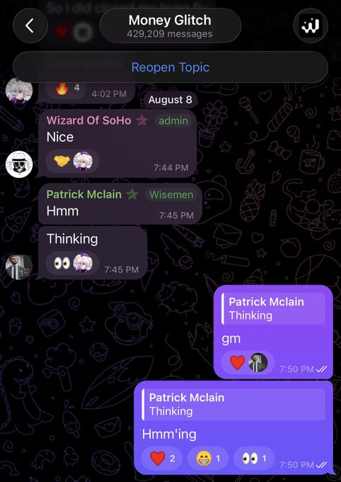 A Telegram chat screenshot titled 'Money Glitch' shows messages in the 'Wizard Of SoHo' group, including admin 'Patrick Mclain' sending 'gm' and 'Hmm'ing' messages with reactions.
