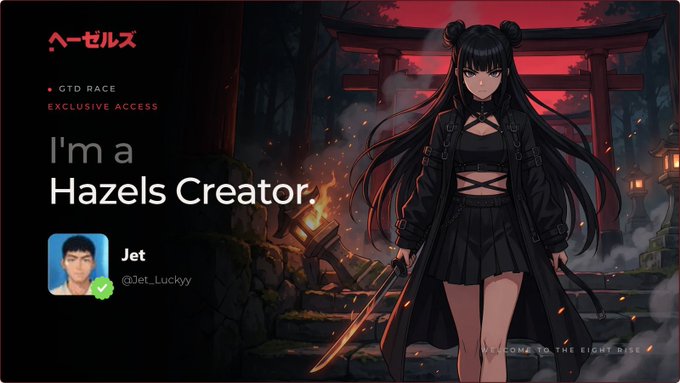 A digital banner featuring an anime-style female character holding a sword in a dark, shrine-like setting, with text reading 'Hazels', 'GTD RACE EXCLUSIVE ACCESS', 'I'm a Hazels Creator.', and the username 'Jet @Jet_Luckky' beside a profile photo.