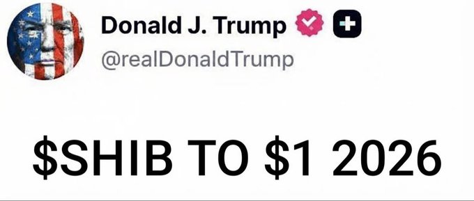 A social media post styled to look like a tweet from "Donald J. Trump @realDonaldTrump" features an American flag-themed profile picture alongside the bold text "$SHIB TO $1 2026." The meme reinforces the accompanying post's optimistic Shiba Inu price prediction, using the fake Trump endorsement as hype for the $SHIB community's belief that the token could reach $1 by 2026.