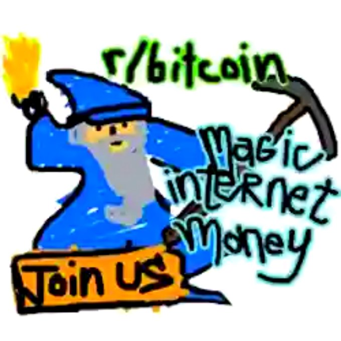 A cartoon illustration of a wizard in a blue robe and hat holding a scroll that says 'Join us,' with text promoting 'r/bitcoin Magic internet Money'.