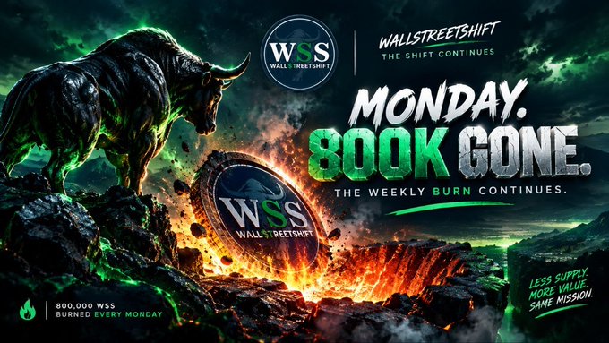 A promotional graphic for WallStreetShift (WSS) featuring a glowing bull statue and fiery WSS coin, with text reading 'MONDAY. 800K GONE. THE WEEKLY BURN CONTINUES.'