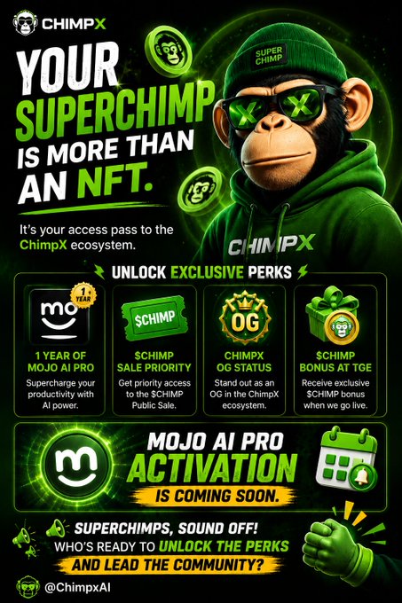 Promotional graphic for ChimpX featuring a cartoon chimpanzee in a green hoodie, advertising that a SuperChimp NFT grants access to perks like 1 year of Mojo AI Pro, $CHIMP sale priority, OG status, and a TGE bonus, with @ChimpxAI listed at the bottom.