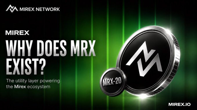 A promotional graphic for the Mirex Network featuring its logo, a large silver "MRX" coin, and a smaller "MRX-20" coin, with the headline "WHY DOES MRX EXIST?" and the tagline "The utility layer powering the Mirex ecosystem" against a green background. The post explains that MRX serves as the native utility coin powering the MRX-20 Blockchain, a Proof-of-Staked-Authority (PoSA) network currently in testnet.
