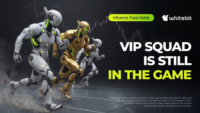 Three robotic figures—one white, one gold, and one black—run forward against a dark background, alongside the WhiteBit logo and the bold yellow text "VIP SQUAD IS STILL IN THE GAME" and "Influence Trade Battle," with small disclaimer text at the bottom noting the marketing communication is unapproved by EU authorities.

The image reinforces the post's rallying message by depicting the VIP Squad as determined, racing competitors who haven't crossed the finish line yet, visually echoing the call that there's still time to climb the leaderboard and claim the up to 50,000 USD₮ team prize in the Influence Trade Battle.