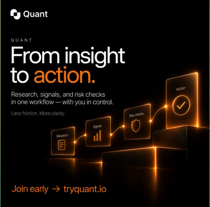 A promotional graphic for 'Quant' on a black background, featuring the tagline 'From insight to action.' and listing features like Research, Signals, and Risk checks with glowing orange icons.