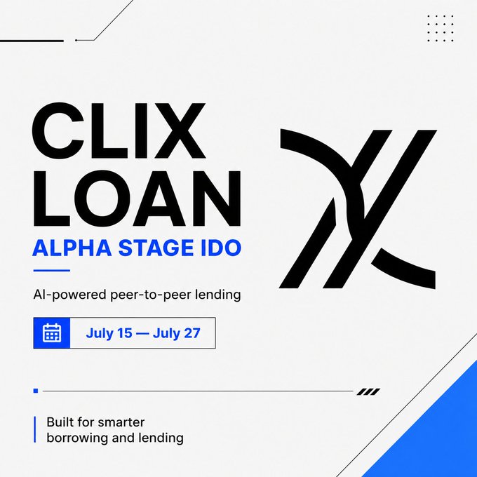 A promotional graphic for 'CLIX LOAN' advertising an 'ALPHA STAGE IDO' for AI-powered peer-to-peer lending, scheduled for July 15 - July 27.