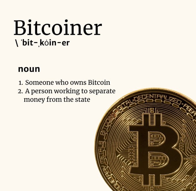 A dictionary-style definition graphic defining a 'Bitcoiner' as a noun meaning 'Someone who owns Bitcoin' and 'A person working to separate money from the state,' accompanied by an image of a physical Bitcoin coin.