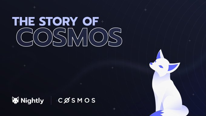 A promotional graphic with a starry space background reads "THE STORY OF COSMOS" featuring a stylized white fox character, with logos for Nightly and Cosmos.
