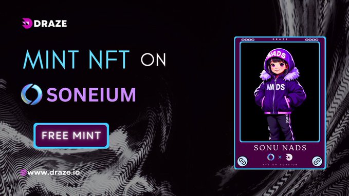 A promotional banner from Draze announcing a free NFT mint on Soneium, featuring a stylized anime character card labeled "SONU NADS" alongside a "FREE MINT" call-to-action button and the website www.draze.io, matching the post's announcement of a free mint and 1000 points reward via draze.network/sonu.