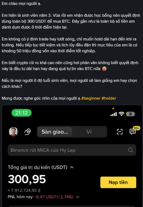 The image shows a Binance P2P trading screenshot displaying a portfolio balance of 300.95 USDT (≈7,912,724 VND) with a daily PNL of -8.47 USDT (-2.74%), posted alongside a Vietnamese student's question about putting their entire $300 savings into Bitcoin.