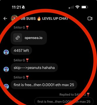 A circled screenshot of a chat from user "Sáiloi G" sharing an OpenSea link and announcing a limited NFT mint ("first is free..then 0.0001 eth max 25") with only 4457 spots left, highlighting an early insider call mentioned in the caption.