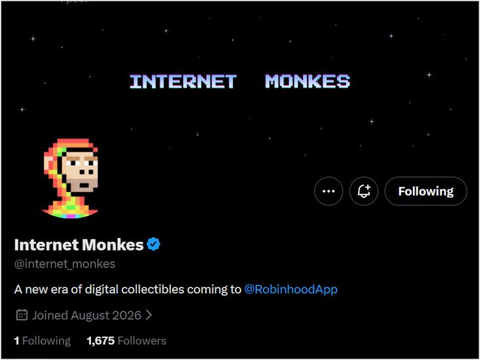 A Twitter/X profile page for 'Internet Monkes' (@internet_monkes) featuring a pixel-art monkey avatar against a starry background, with the tagline 'A new era of digital collectibles coming to @RobinhoodApp', 1,675 followers, and joined August 2026.