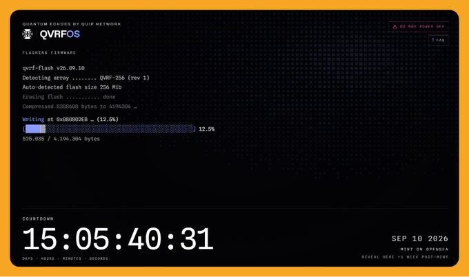A live QRFOS firmware flashing interface shows a "Quantum Echoes by Quip Network" update in progress at 12.5% (829,835 of 4,194,304 bytes written), with a countdown clock displaying 15:05:40:31 until the September 10, 2026 mint date for the Quantum Echoes collection—Quip Network's first QFT NFT collection seeded by true quantum-generated randomness.