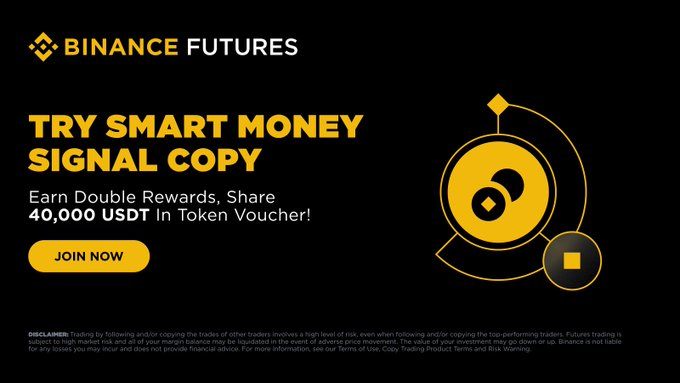 The image is a Binance Futures promotional banner with a dark background featuring the headline "TRY SMART MONEY SIGNAL COPY" in yellow, advertising the chance to "Earn Double Rewards" and share a "40,000 USDT Token Voucher," accompanied by a "JOIN NOW" button and the Binance Futures logo. The graphics include stylized yellow circular icons on the right side, visually supporting the campaign described in the post about copy trading rewards and USDT token voucher prizes.